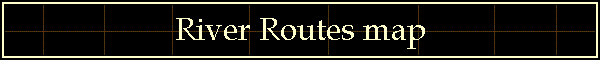River Routes Map